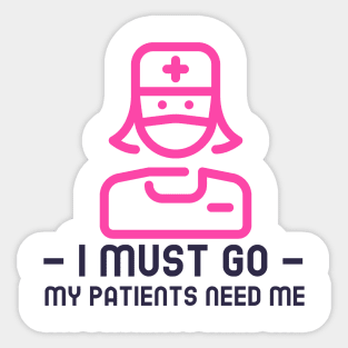 For My Patients (Female Edition) Sticker